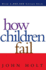 How Children Fail (Pelican)
