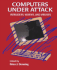 Computers Under Attack: Intruders, Worms and Viruses
