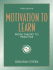 Motivation to Learn: From Theory to Practice