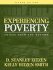 Experiencing Poverty: Voices From the Bottom (2nd Edition)