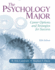 Psychology Major, the: Career Options and Strategies for Success