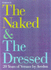 The Naked and the Dressed (Gebundene Ausgabe)Von Richard Avedon (Autor), Gianni Versace (Autor)