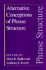 Alternative Conceptions of Phrase Structure