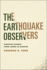 The Earthquake Observers  Disaster Science From Lisbon to Richter