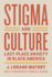 Stigma and Culture Format: Paperback