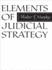 Elements of Judicial Strategy