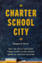 Charterschoolcity Format: Paperback