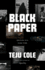Black Paper  Writing in a Dark Time