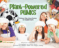 Plant-Powered Punks: Delicious Plant-Based Recipes for Budding Chefs