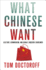 What Chinese Want: Culture, Communism, and China's Modern Consumer