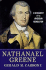 Nathanael Greene: a Biography of the American Revolution