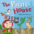 The Pirate House. By Rebecca Patterson