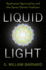 Liquid Light