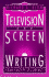 Television and Screenwriting: From Concept to Contract