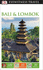 Dk Eyewitness Travel Guide: Bali & Lombok (Eyewitness Travel Guides)