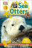 Sea Otters: Enjoy the Antics of Sea Otters! (Dk Readers Level 1)