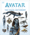 Avatar the Way of Water the Visual Dictionary (Dk Bilingual Visual Dictionary)