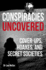 Conspiracies Uncovered: Cover-Ups, Hoaxes and Secret Societies (True Crime Uncovered)