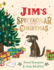 Jim's Spectacular Christmas