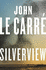 Silverview: John Le Carré