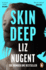 Skin Deep: the Most Gripping Thriller of 2018
