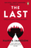 The Last: the Post-Apocalyptic Thriller That Will Keep You Up All Night