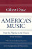 America's Music: From the Pilgrims to the Present