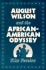 August Wilson and the African-American Odyssey