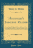 Hossfeld''S Japanese Reader: Comprising a Graduated Series of Extracts From Leading Authors With Copious Footnotes and a Vocabulary; Part I. Elementary; Part II. Advanced (Classic Reprint)