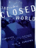 The Closed World: Computers and the Politics of Discourse in Cold War America