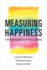 Measuring Happiness: the Economics of Well-Being (Mit Press)