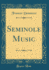 Seminole Music Classic Reprint