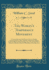 The Woman's Temperance Movement: a Concise History of the Woman's War on Alcohol; Containing History, Plans, Methods of Operation, Pledges, Incidents, Humors of the Campaign, Etc., Etc., It Also Gives a Summary of Results of Success, With Plans of Procedu