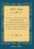 Journal of Robert Rogers, the Ranger on His Expedition for Receiving the Capitulation of Western French Posts (October 20, 1760, to February 14, 1761) (Classic Reprint)