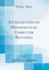 A Collection of Mathematical Computer Routines (Classic Reprint)
