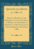 Biennial Report of the President of the University on Behalf of the Board of Regents, to His Excellency the Governor of the State, 1886 (Classic Reprint)