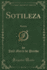 Sotileza: Roman (Classic Reprint)