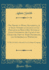 The Theory of Moral Sentiments, Or an Essay Towards an Analysis of the Principles By Which Men Naturally Judge Concerning the Conduct and Character, ...is Added, a Dissertation on the Origin O