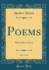 Poems, Vol. 1 of 2: With Fables in Prose (Classic Reprint)