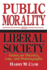 Public Morality and Liberal Society: Essays on Decency, Law, and Pornography