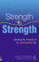 Strength to Strength: Binding the Threads of an Unbreakable Life
