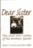 Dear Sister: the Civil War Letters of the Brothers Gould