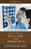 Where God and Science Meet: How Brain and Evolutionary Studies Alter Our Understanding of Religion: Where God and Science Meet [3 Volumes]: How Brain...(Psychology, Religion, and Spirituality)