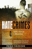 Hate Crimes: Hate Crime Offenders