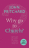 Why Go to Church?