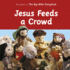 Jesus Feeds a Crowd as Seen in the Big Bible Storybook