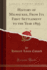 History of Milwaukee, From Its First Settlement to the Year 1895, Vol. 1 (Classic Reprint)