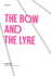 The Bow and the Lyre the Poem the Poetic Revelation Poetry and History Texas Pan American Series