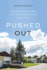 Pushed Out