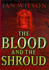The Blood and the Shroud Wilson, Ian